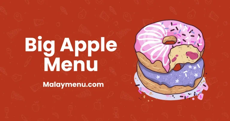 Big Apple Menu Prices 2024