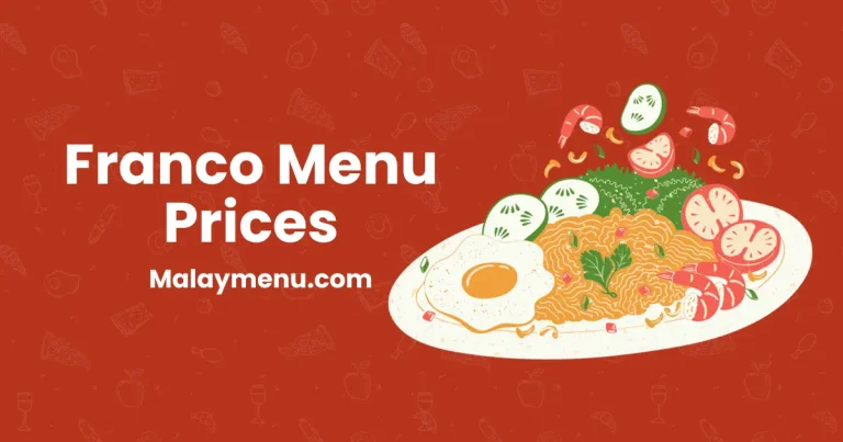 Franco Menu Harga di Malaysia [Kemas Kini 2024]